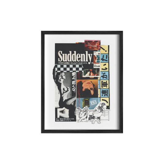Suddenly